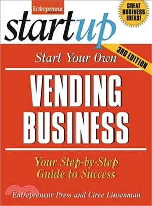 Start Your Own Vending Business ─ Your Step-by-step Guide to Success