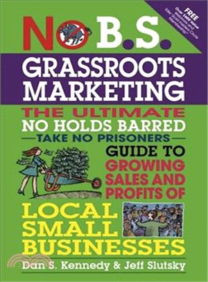 No B.s. Grassroots Marketing