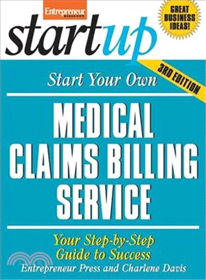 Start Your Own Medical Claims Billing Service—Your Step-by-step Guide to Success
