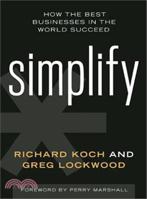 Simplify ― How the Best Businesses in the World Succeed