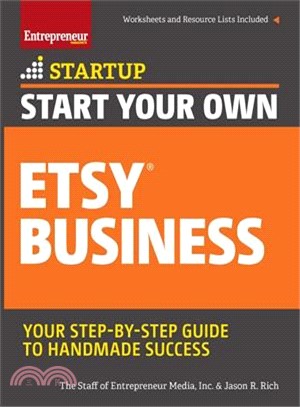 Start Your Own Etsy Business ― Handmade Goods, Crafts, Jewelry, and More