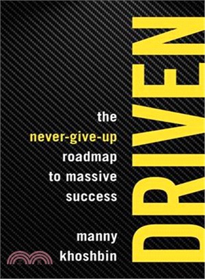 Driven ― The Never-give-up Roadmap to Massive Success