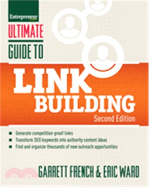 Ultimate Guide to Link Building ― How to Build Website Authority, Increase Traffic and Search Ranking With Backlinks
