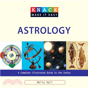 Knack Astrology ─ A Complete Illustrated Guide to the Zodiac