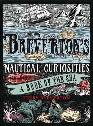 Breverton's Nautical Curiosities ─ A Book of the Sea