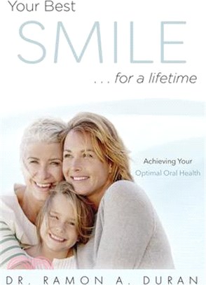 Your Best Smile...for a Lifetime ― Achieving Your Optimal Health