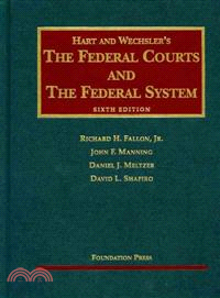 The Federal Courts and the Federal System