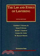 The law and ethics of lawyer...