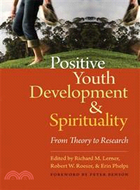 Positive Youth Development & Spirituality ─ From Theory to Research