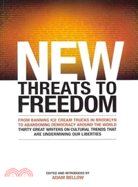 New Threats to Freedom