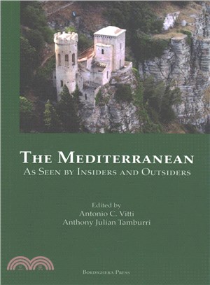 The Mediterranean As Seen by Insiders and Outsiders