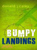 Bumpy Landings