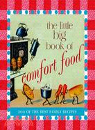 The Little Big Book of Comfort Food: 200 of the Best Home Recipes