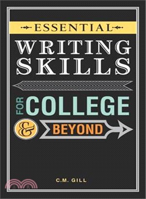Essential Writing Skills for College & Beyond