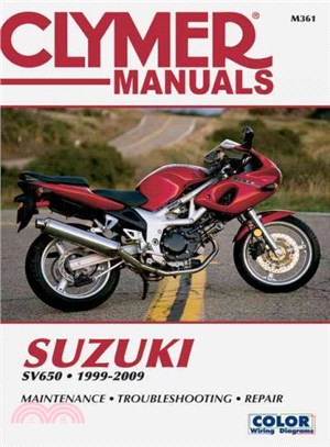 Suzuki Sv650, 1999-2009 ― Maintenance, Troubleshooting, Repair