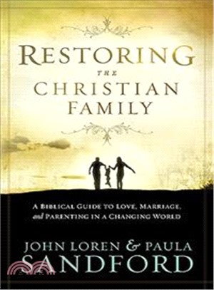Restoring the Christian Family