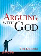 Arguing With God