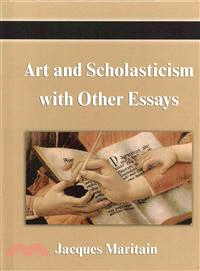 Art and Scholasticism With Other Essays