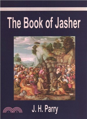 The Book of Jasher ― A Suppressed Book That Was Removed from the Bible, Referred to in Joshua and Second Samuel