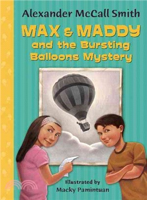 Max & Maddy and the Bursting Balloons Mystery
