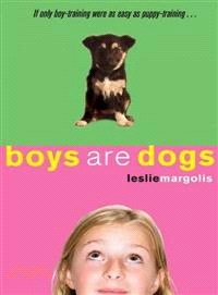 Boys Are Dogs