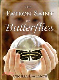 The Patron Saint of Butterflies