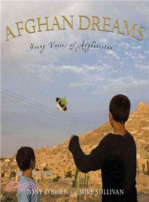 Afghan dreams :young voices of Afghanistan /