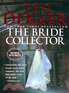 The Bride Collector