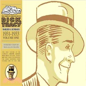The Complete Chester Gould's Dick Tracy ─ Dailies & Sundays 1931-1933