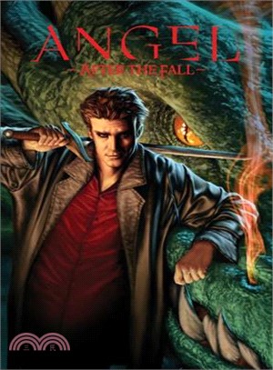 Angel: After the Fall, Vol. 1