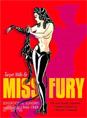 Miss Fury ─ Sensational Sundays 1944-1949