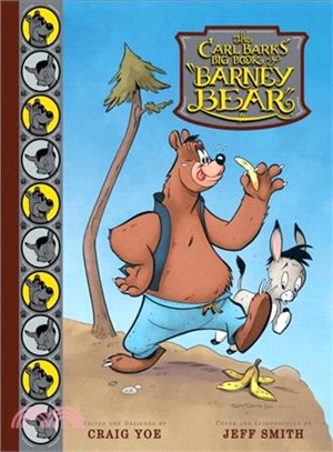 Carl Barks' Big Book of Barney Bear