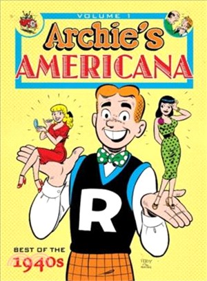 Archie Americana Volume 1: Best of the 1940s