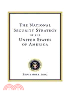 The National Security Strategy of the United States of America: September 2002