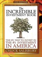 The Incredible Investment Book: The #1 Way to Invest in the #1 Investment in America