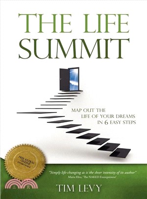 The Life Summit: Map Out the Life of Your Dreams in 6 Easy Steps