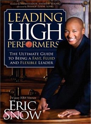 Leading High Performers: The Ultimate Guide to Being a Fast, Fluid, and Flexible Leader