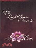 The Lotus Blossom Chronicles
