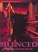 Silenced: A Cybil Lewis Novel