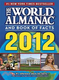 The World Almanac and Book of Facts 2012