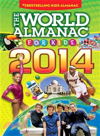 The World Almanac for Kids 2014