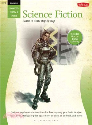 Science Fiction: Learn to Draw Step by Step