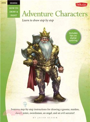 Adventure Characters: Learn to Draw Step by Step