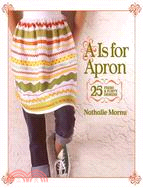 A Is For Apron