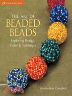The Art of Beaded Beads ─ Exploring Design, Color & Technique