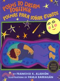 Poems to Dream Together / Poemas Para So鎙r Juntos