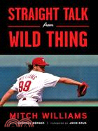 Straight Talk from Wild Thing