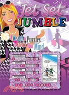 Jet Set Jumble ─ A Wealth of Puzzles to Enrich Your Mind