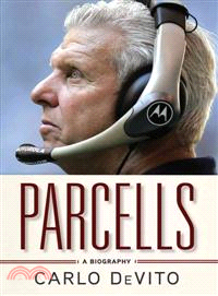 Parcells ─ A Biography