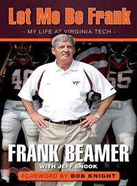 Let Me Be Frank ─ My Life at Virginia Tech